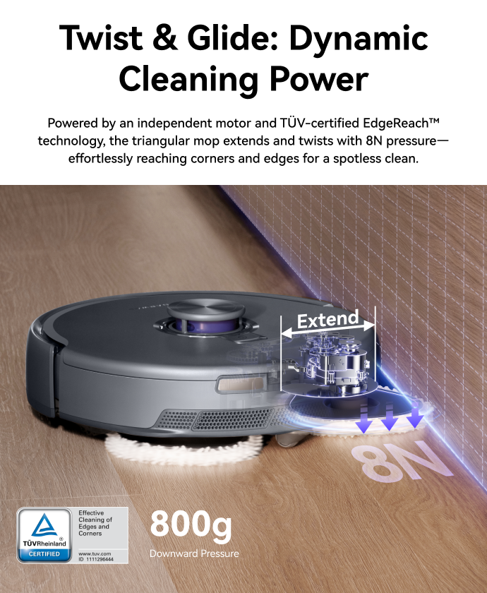 Narwal Freo Z10 Ultra robot vacuum and mop extending triangular mop with 8N pressure for deep corner and edge cleaning.