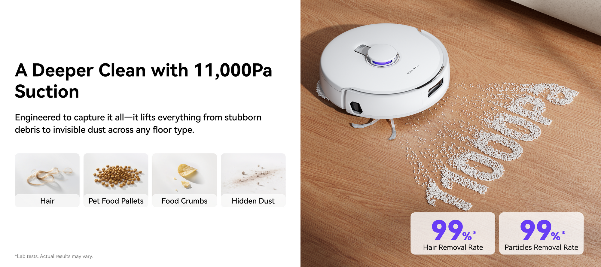 Narwal Freo X10 Pro robot vacuum and mop lifting debris with 11000Pa suction and achieving high hair and particle removal rates.